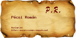Pécsi Román névjegykártya